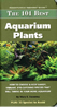 101 Aquarium Plants